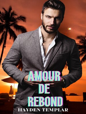 cover image of Amour De Rebond
